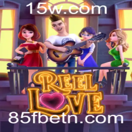 Explorando o Fascinante Mundo de ReelLove no 85Fbet