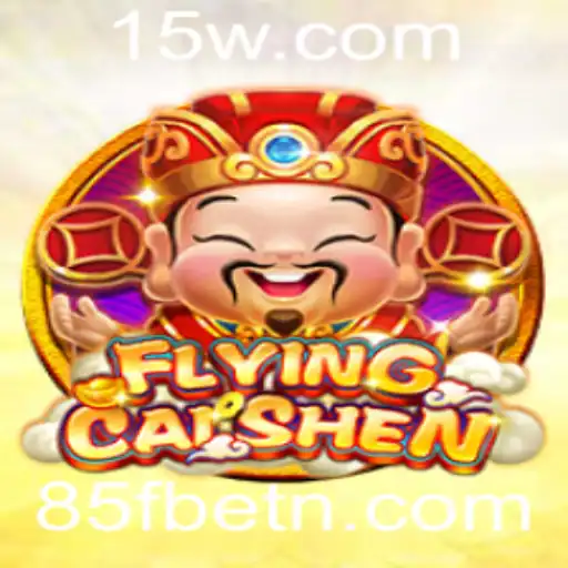 Descubra o Emocionante Mundo de FlyingCaiShen no 85Fbet