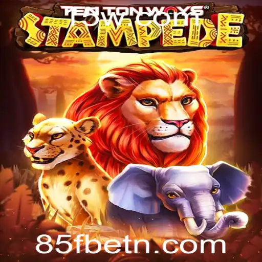 Descubra a Emoção do Jogo TenTonWaysStampede com a Palavra-Chave 85Fbet